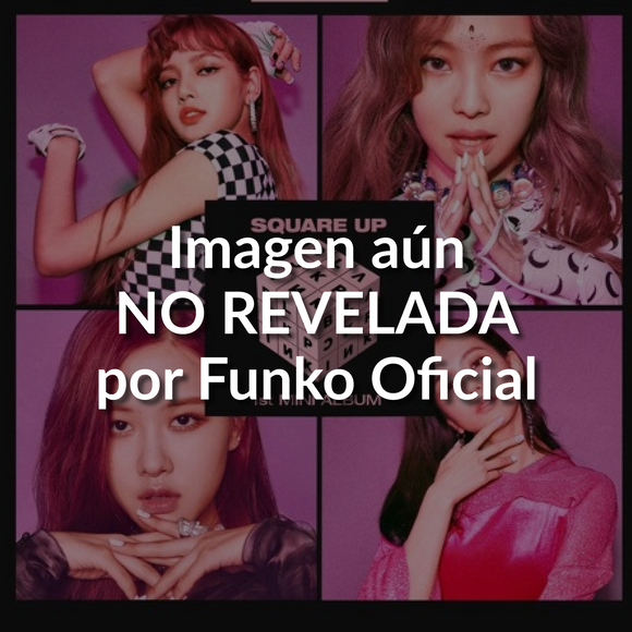 Funko Album Deluxe Pop Music BlackPink - Square Up (Pops de Lisa, Jennie, Jisoo y Rose) | Pre-venta Fanática