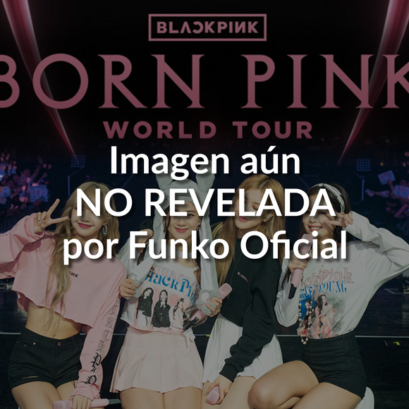 Funko Pop Moments Deluxe Music BLACKPINK - Born Pink World Tour (Jennie, Lisa, Jisoo y Rose Pop!) | Pre-venta Fanática
